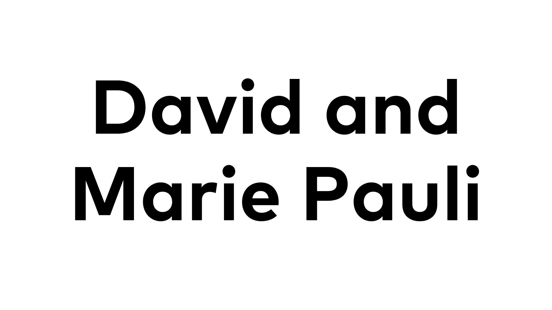 David and Marie Pauli David and Marie Pauli
